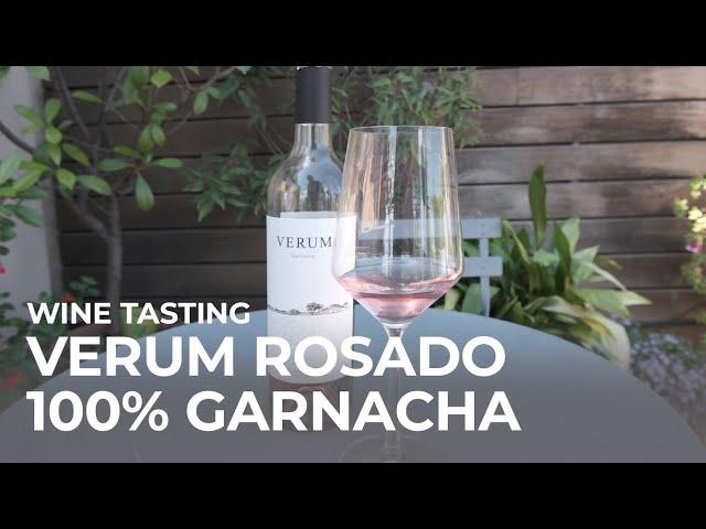 Spanish Wine Tasting | Verum Rosado | 100% Garnacha from La Mancha