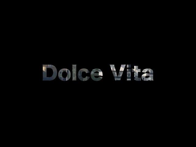 Dolce Vita by Ryan Paris.  Reloaded 2022