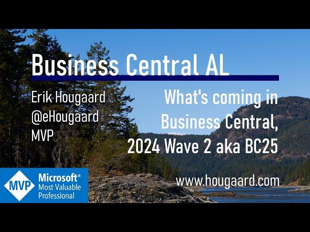 What's coming in Business Central 2024 wave 2, aka BC25