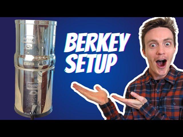 Berkey Water Filter Setup Guide (Easy Step by Step Tutorial for Beginners)