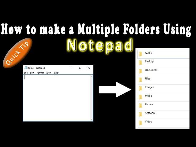 How To Create a Multiple Folders Using Notepad (In One Click)