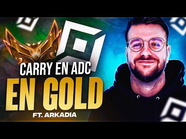 APPRENDRE À CARRY EN ADC EN GOLD ! UN GRANDMASTER EN BAS ELO (Ft Arkadia)