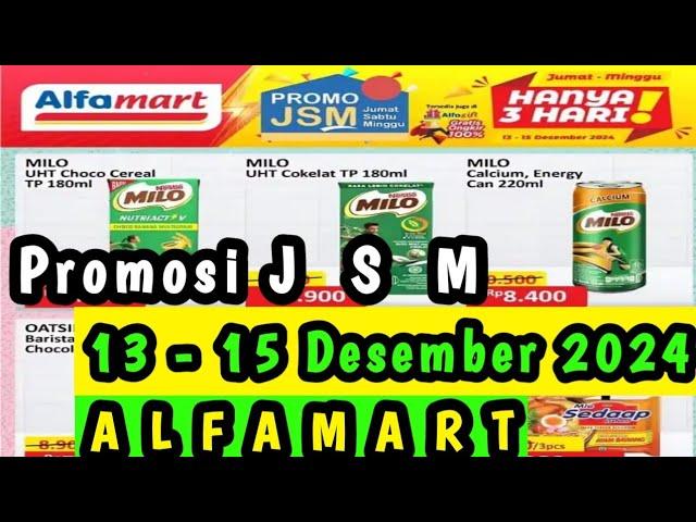 Promosi JSM Alfamart Terbaru 13 - 15 Desember 2024 || Promosi Alfamart