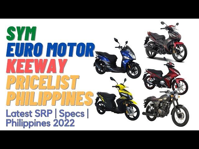 Mitsukoshi Pricelist | SYM | Euro Motor | Keeway | SRP in Philippines 2022