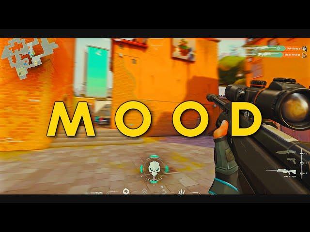 MOOD  | A VALORANT Montage