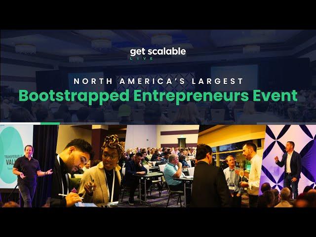 Get Scalable Live 2023 Recap | Scalable’s Annual Event For Entrepreneurs