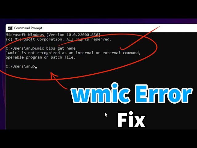 How to fix FIX 'wmic' is not recognized as an internal or external command