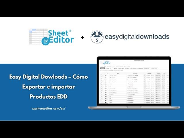Easy Digital Dowloads – Cómo Exportar e importar Productos EDD