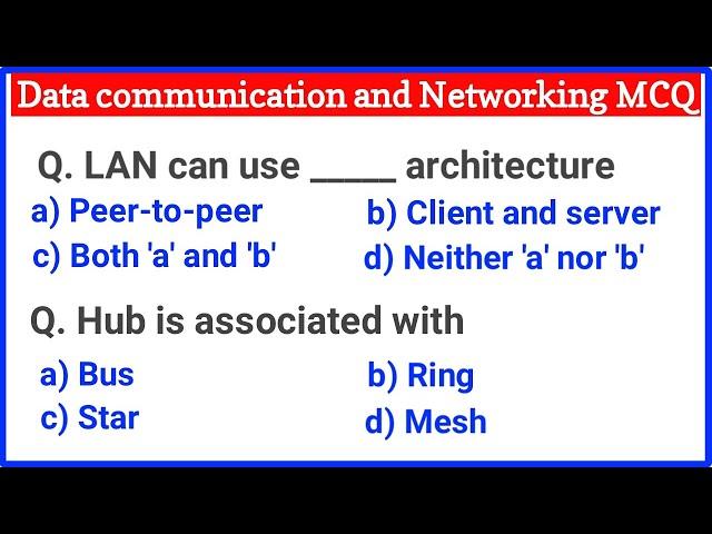 Data Communication and Networking MCQ Questions and Answers | Computer Networking MCQs