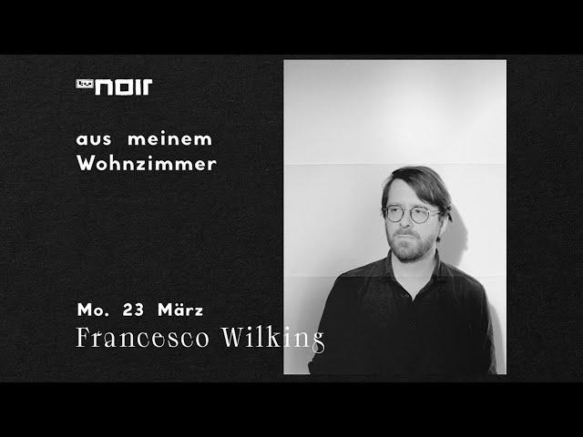 Francesco Wilking (Die Höchste Eisenbahn) bei "aus meinem Wohnzimmer" (TV Noir)