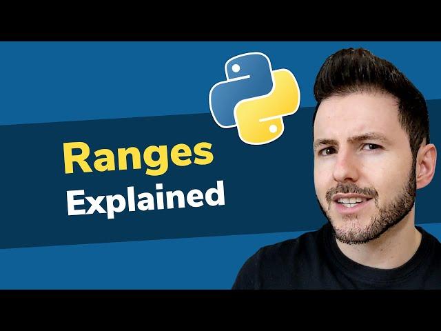 Python Range Explained | Python Ranges vs Lists