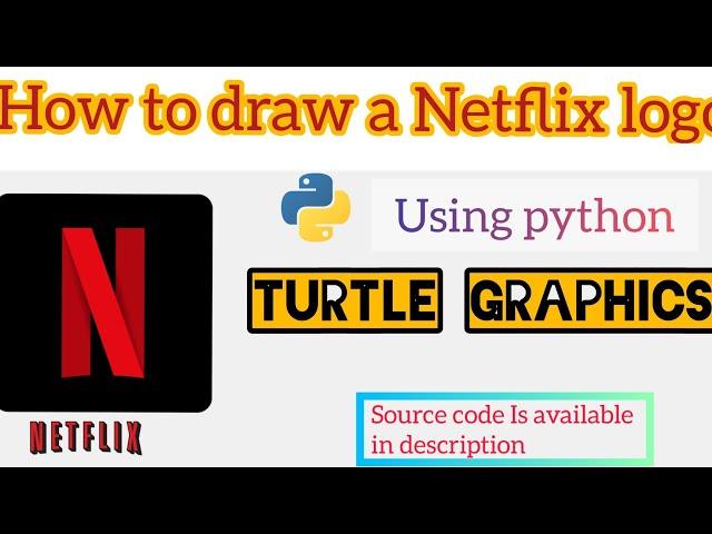 How to draw a Netflix logo | using Python Turtle  Graphics | Turtle Design