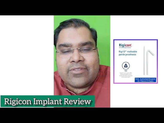 Rigicon Penile implant Review - Life Time Warranty plus Good Hardness