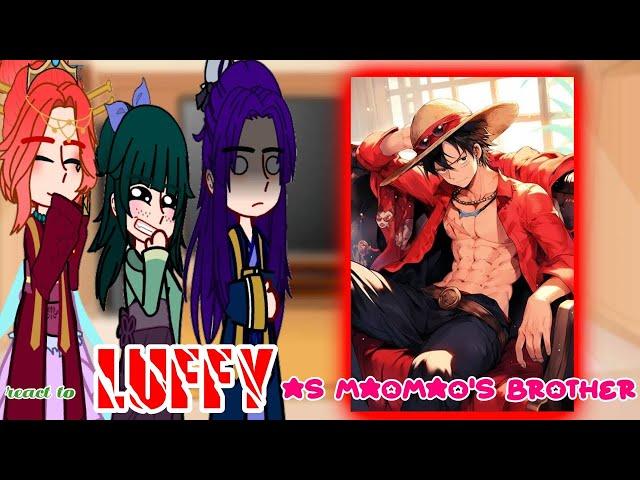 The Apothecary Diaries react to Luffy as Maomao's brother|| Chu Gacha Reacts|| {///}||