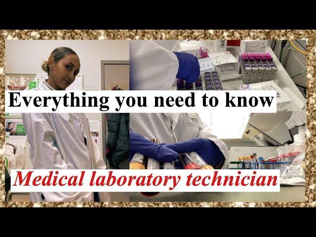 Everything you need to know about Medical laboratory technician part 1