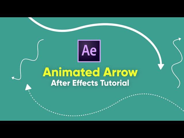 Create Animated Arrows - After Effects Tutorial [Super Easy]