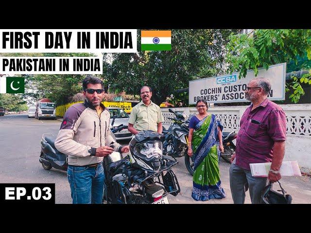 First DAY IN INDIA   and Customs Clearance of my Motorcycle EP.03 | Pakistani Visiting India