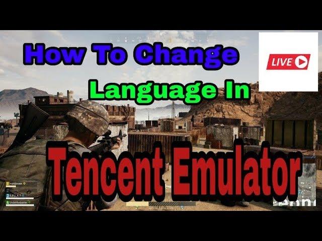 How To Change Language In Pubg  Tencent Emulator in PC