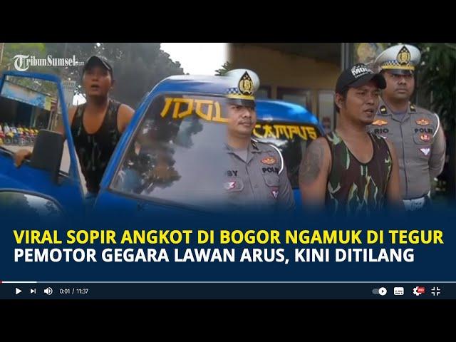 Viral Sopir Angkot di Bogor Ngamuk di Tegur Pemotor Gegara Lawan Arus, Kini Berujung Ditilang