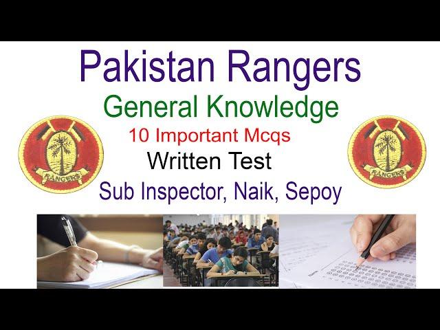 Pakistan Rangers Written Test Mcqs For Si, Naik, Sepoy, Asi, Havaldar Ranger mcqs General Knowledge