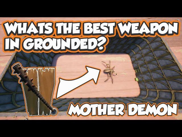 Grounded : Search for the BEST Weapon Ep2 | Will it be the Club of the Mother Demon?