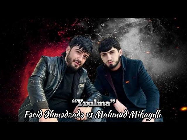 Ferid Ehmedzade ft Mahmut Mikayilli - Yixilma 2024 (Official Audio)