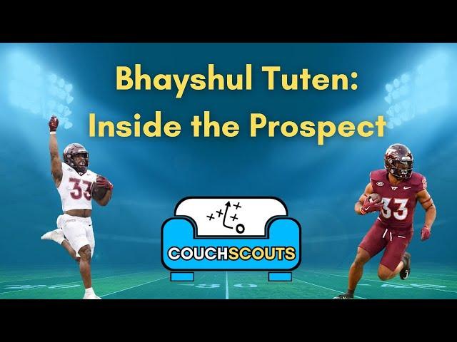 Inside the Prospect: Bhayshul Tuten I CouchScouts Podcast Ep. 71