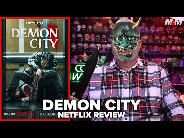 Demon City (2025) Netflix Movie Review | 鬼ゴロシ