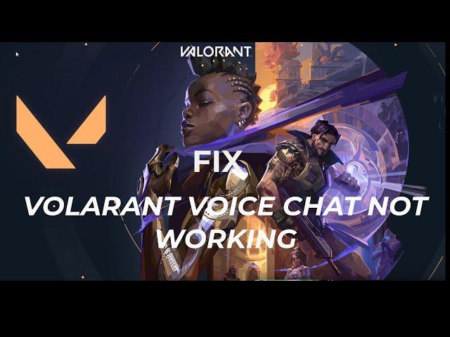 Fix Valorant Voice Chat Not Working ( fixed) | 2023