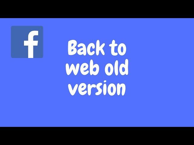 Old Layout for Facebook ( 100% Working ) | Fast Tech