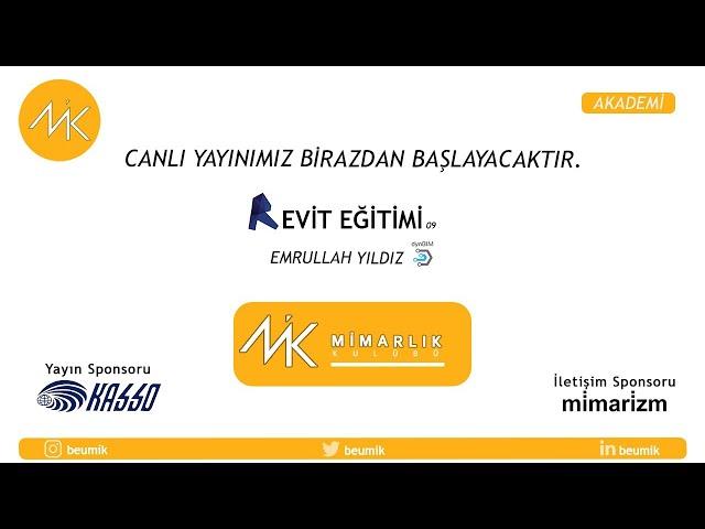 Emrullah Yıldız / Mik #Akademi ile Revit Eğitimi 9.2 Online