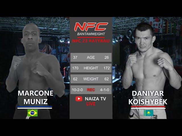 Марконе Муниз vs. Данияр Койшибек / Marcone Muniz vs. Daniyar Koishibek. NFC 23 #Atyrau