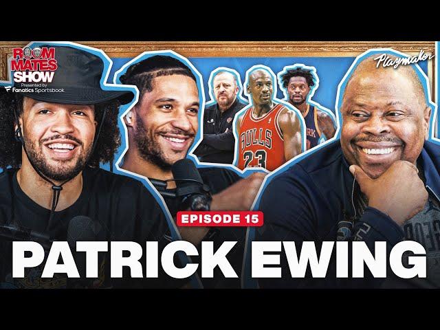 Patrick Ewing Shares Honest Thoughts About Today’s Knicks & Legendary Untold MJ Stories | Ep 15