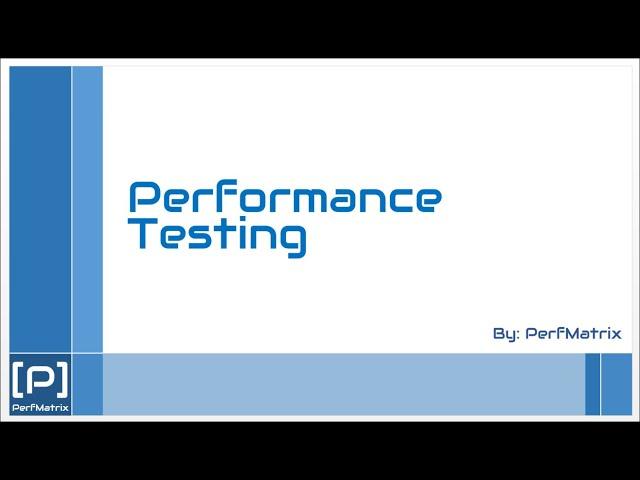 What is Performance Testing?