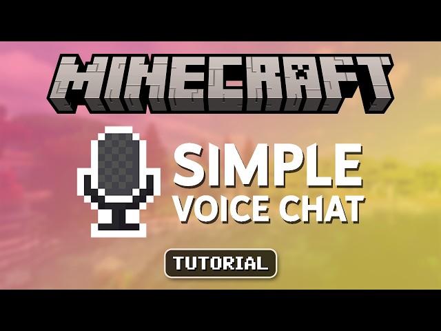 Add Proximity Chat to Minecraft Using Simple Voice Chat