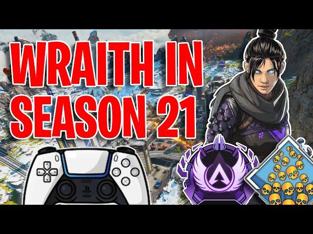 Should You Play Wraith In Apex Legends Season 21? Wraith Guide + Tips/Tricks (Controller)