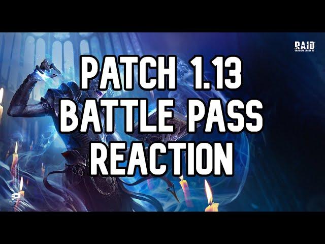 Battle pass reaction - Patch 1.13 - [Raid: Shadow Legends]