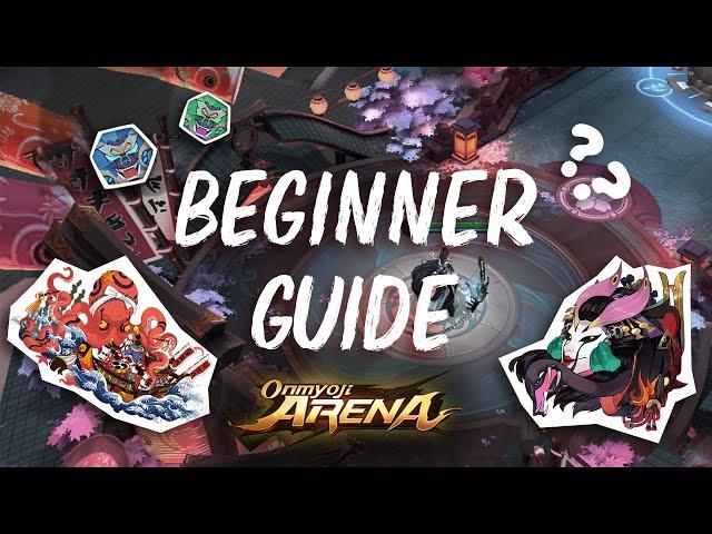 Beginner Guide | Onmyoji Arena
