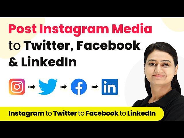 How to Post Instagram Media to Twitter, Facebook & LinkedIn Automatically