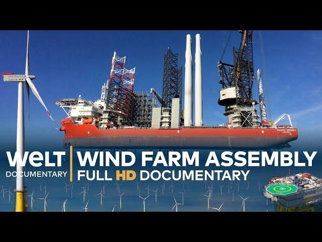 WIND FARM ASSEMBLY Off The Coast Of Sylt - Millimeter Work In All Weathers | Full Documentary