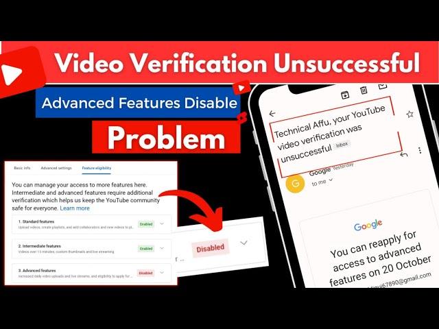 How To Fix YouTube Video Verification Unsuccessful 2023 | YouTube Advanced Features Disable