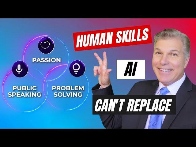 3 Essential SOFT SKILLS AI Can't Replace