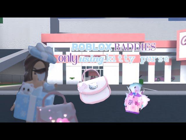 ROBLOX BADDIES but I can only use Kitty Purse! 