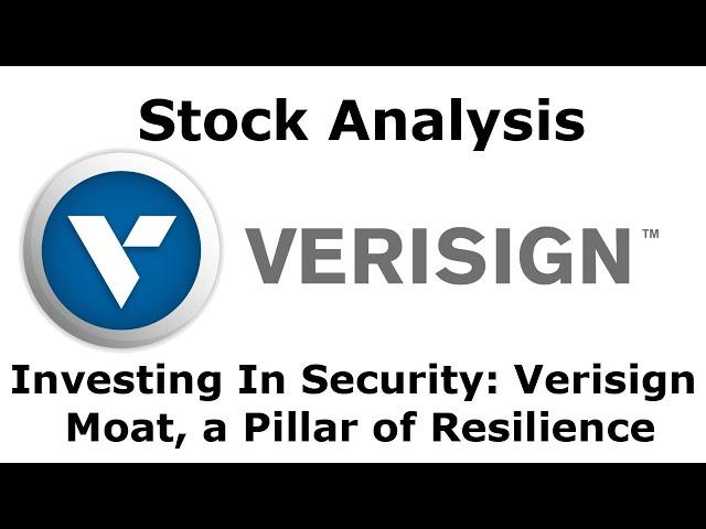 Verisign: A Must Watch Stock For Every Investor With An Incredible Moat. $VRSN Stock Analysis
