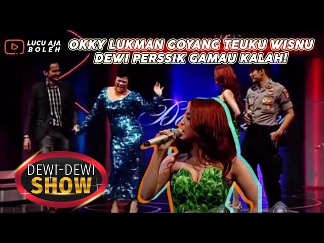 DEWI PERSSIK GANDENG POLISI GEGARA OKKY LUKMAN GOYANG IMAN TEUKU WISNU - DEWI DEWI SHOW