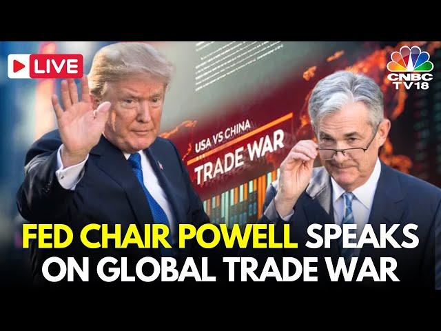 LIVE: Jerome Powell Speaks at the Economic Outlook, Chicago | Global Trade War | Trump Tariffs |N18G