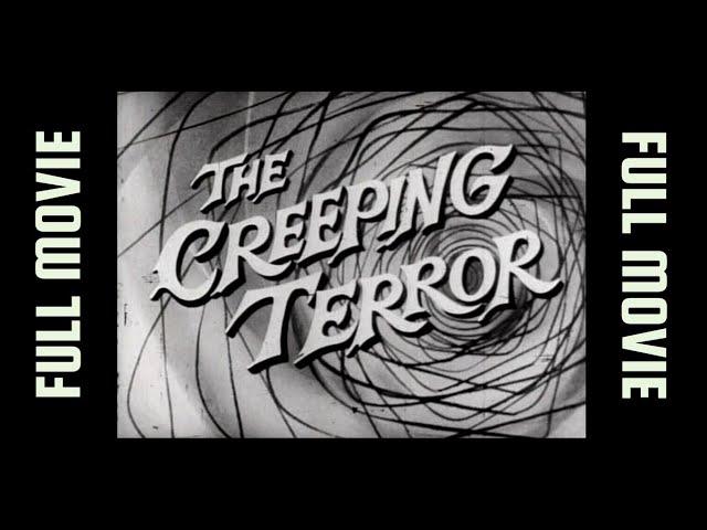 The Creeping Terror (1964) BEST QUALITY • Vic Savage, Shannon O'Neil • Classic • Full HD Movie