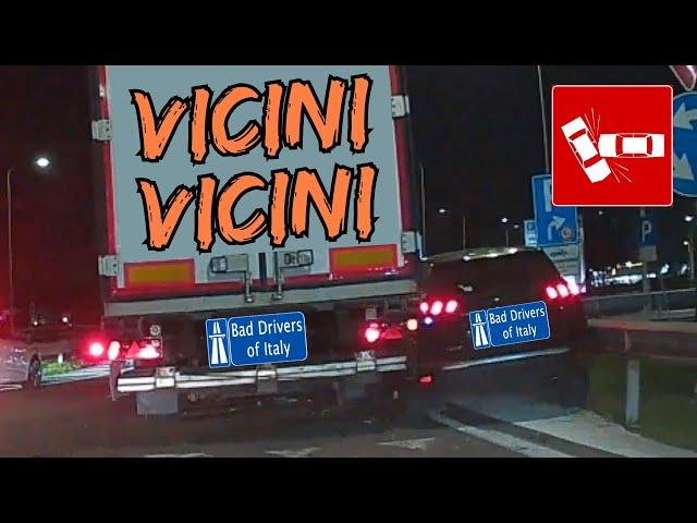 BAD DRIVERS OF ITALY dashcam compilation 2.13 - VICINI VICINI