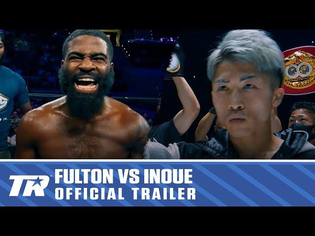 Stephen Fulton vs Naoya Inoue | OFFICIAL TRAILER | The Fight You've Been Waiting For