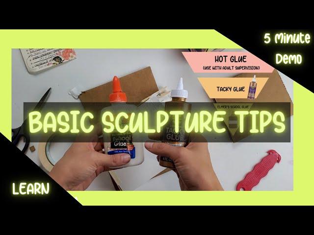 5 Minute Demo: Basic Sculpture Tips | Choice-Based Art Education